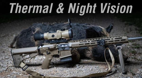 Thermal and night vision Thermal and night vision